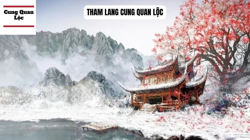 Luận giải sao Tham Lang cung Quan Lộc